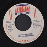 Untouchable Chris: Magnet And Steel / Version Redman International 7" Single. Fixed Price $6.00.
