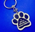 Cat Is Dog With An Attitude Problem Paw Print Nos Keychain - Ring. Fixed Price $7.69.