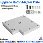 For Razor Upgrade Motor Adapter Plate MY1020 On MX350, RSF350 & Pocket Mod. Fixed Price $31.99.