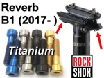 Rockshox Reverb B1 (2017-): Ajustable Saddle Screws In Titanium 43% Lighter!. Fixed Price $18.99.