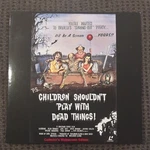 Children Shouldn't Play With Dead Things PV0001 Laserdisc. Fixed Price $47.95.