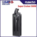 Nakto Super Cruiser 500W Electric Bicycle 48V 12A Lithium Battery Usa. Fixed Price $249.99.
